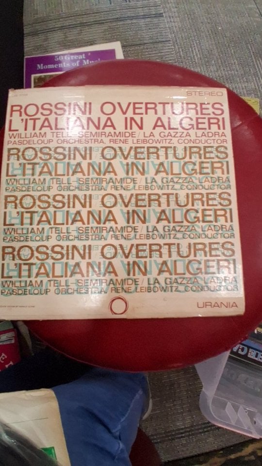 Pasdeloup Orchestra, Rene Leibowitz, Conductor — Rossini Overtures: William Tell, Semiramide, L'italiana in Algeri, La gazza ladra (Vinyl)